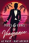 Cover of Pros & Cons of Vengeance