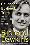 Cover of Childhood, Boyhood, Truth: From an African Youth to the Selfish Gene