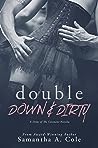 Cover of Double Down & Dirty