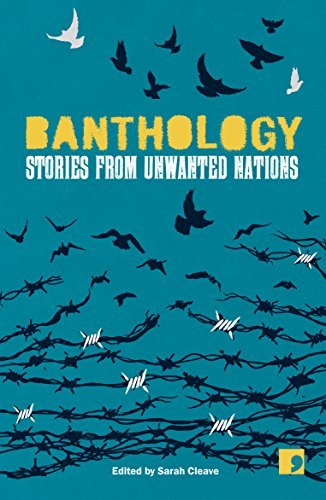 Cover of Banthology: Stories from Unwanted Nations