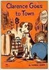 Cover of Clarence Goes to Town