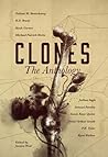 Cover of Clones: The Anthology