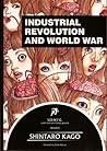 Cover of U.D.W.F.G. presents Shintarō Kago - Industrial Revolution and World War