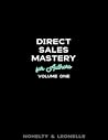 Cover of Direct Sales Mastery for Authors: Volume 1