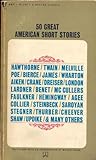 Cover of 50 Great American Short Stories