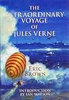 Cover of The Extraordinary Voyage of Jules Verne