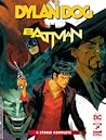 Cover of Dylan Dog e Batman: 4 storie complete