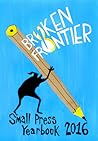 Cover of Broken Frontier Small Press Yearbook 2016