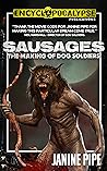 Cover of Sausages: The Making of Dog Soldiers