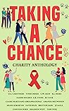 Cover of Taking a Chance: Charity Anthology