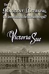 Cover of The Innocent Betrayal