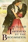 Cover of Tamed by the Buccaneer