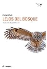 Cover of Lejos del bosque