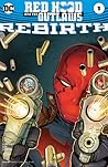 Cover of Red Hood and the Outlaws: Rebirth (2016) #1
