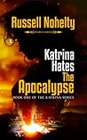 Cover of Katrina Hates the Apocalypse