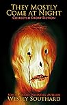 Cover of They Mostly Come at Night