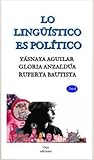 Cover of Lo lingüístico es político