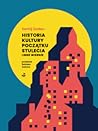 Cover of Historia kultury początku stulecia i inne wiersze
