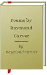 Cover of Poems by Raymond Carver