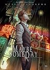 Cover of Maybe Someday