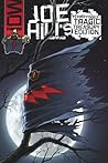 Cover of Joe Hill's Terrifyingly Tragic Treasury Edition