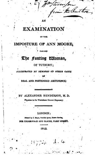 Cover of An Examination Of The Imposture of Ann Moore Called The Fasting Woman of Tutbury