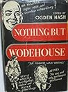 Cover of Nothing But Wodehouse