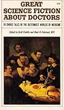 Cover of Great Science Fiction About Doctors