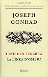 Cover of Cuore di tenebra; La linea d'ombra