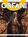 Cover of Orfani n. 6: ...e rinascerai con dolore