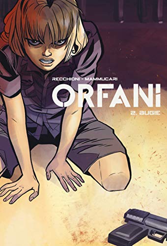 Cover of Orfani n. 2: Non per odio ma per amore