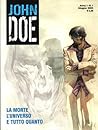Cover of John Doe n. 1: La morte, l'universo e tutto quanto