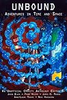 Cover of Unbound: Adventures in Time and Space