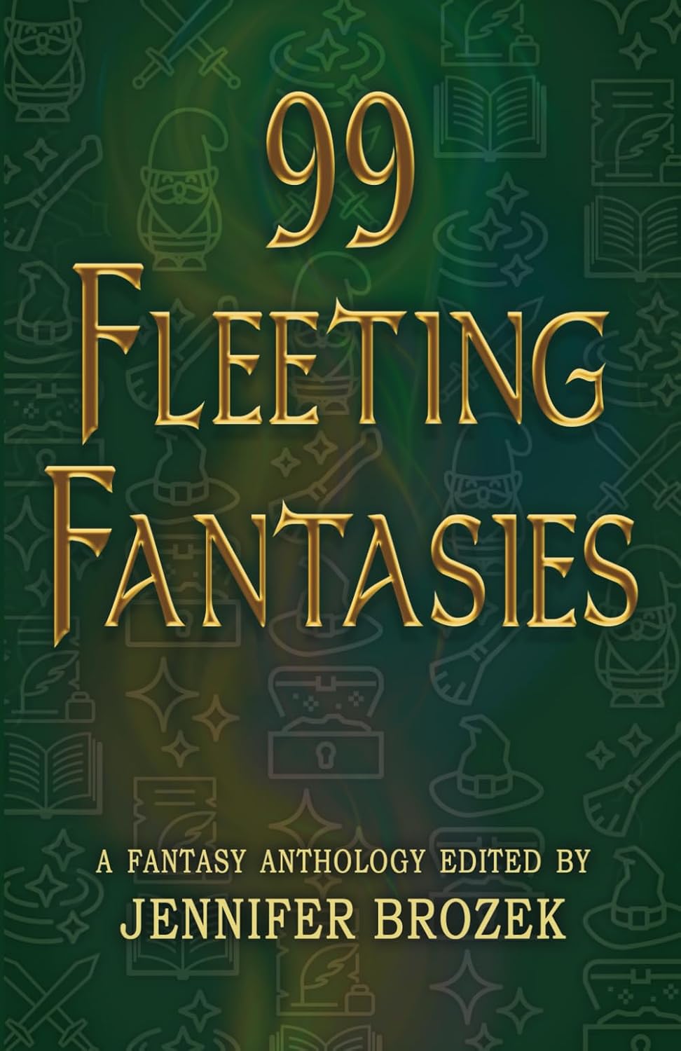Cover of 99 Fleeting Fantasies