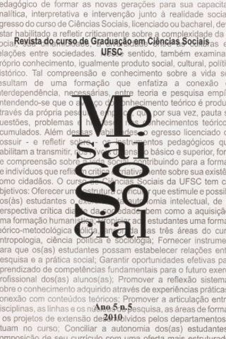 Cover of Mosaico Social: Revista do Curso de Graduação em Ciências Sociais (UFSC) Ano 5 n. 5