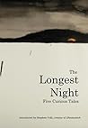 Cover of The Longest Night: Five Curious Tales