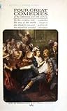 Cover of Four Great Comedies of the Restoration and 18th Century