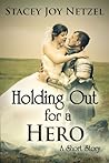 Cover of Holding Out For a Hero
