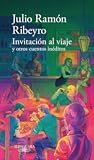 Cover of Invitación al viaje y otros cuentos inéditos