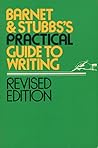 Cover of Barnet and Stubb's Practical Guide to Writing