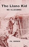 Cover of The Llano Kid: No Illusions
