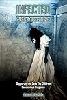 Cover of Infected 2: Tales to Read Alone