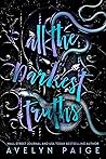 Cover of All The Darkest Truths