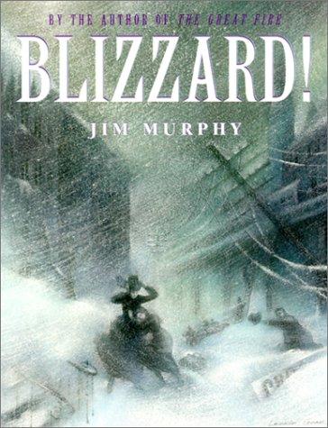 Cover of Blizzard!: The Storm That Changed America