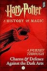 Cover of Harry Potter: A Journey Through Charms and Defence Against the Dark Arts