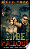 Cover of Zombie Fallout 4 The End Has Come and Gone