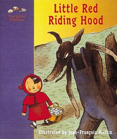 Cover of Little Red Riding Hood: A Fairy Tale by the Brothers Grimm