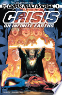 Cover of Tales from the Dark Multiverse: Crisis on Infinite Earths #1