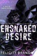 Cover of Ensnared Desire