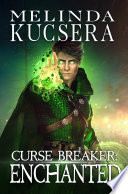 Cover of Curse Breaker Enchanted